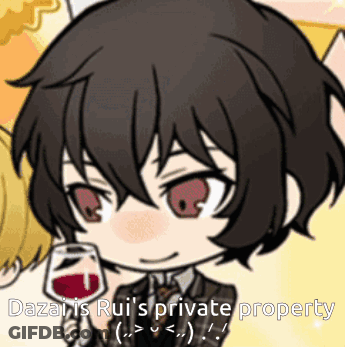Cartoon Holding Wine Dazai Is Rui's Private Property GIF