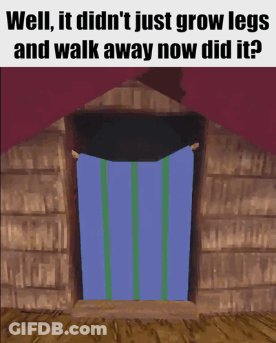 Cartoon Hut Well It Didn't Grow Legs GIF