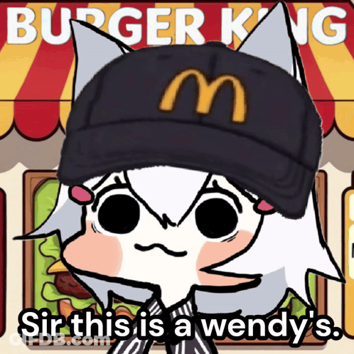 Cartoon In McDonald's Hat Says Sir This Is Wendy's GIF