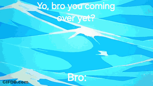 Cartoon Landscape Yo Bro You Coming Over Yet GIF