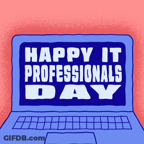 Cartoon Laptop Saying Happy IT Professionals Day GIF