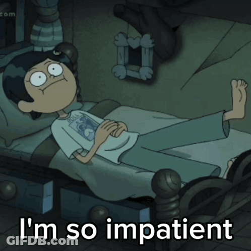 Cartoon Laying In Bed Saying I'm So Impatient GIF