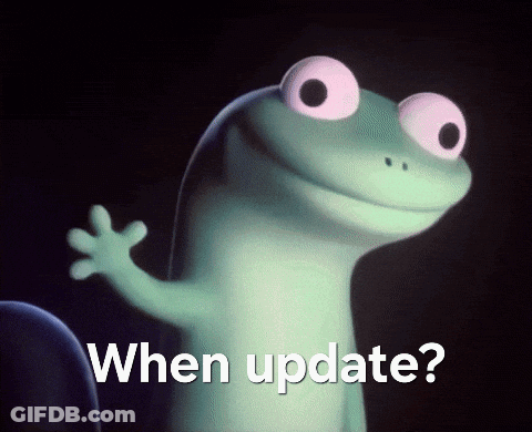 Cartoon Lizard With Pink Eyes Asking When To Update GIF