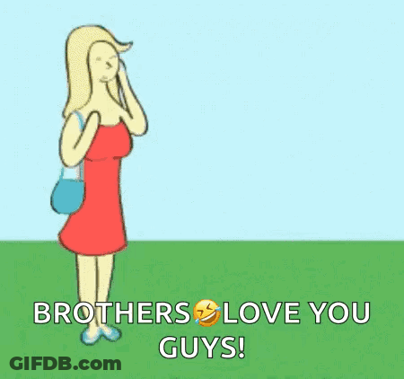 Cartoon Man And Woman Saying Brothers Love You Guys GIF
