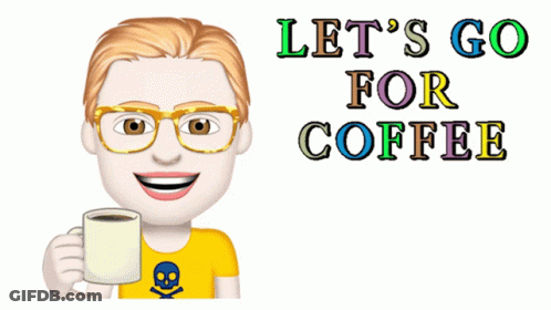 Cartoon Man Holding Coffee Let's Go For Coffee GIF