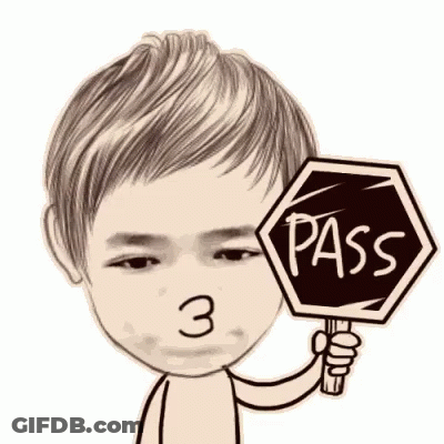Cartoon Man Holding Sign Saying Pass GIF