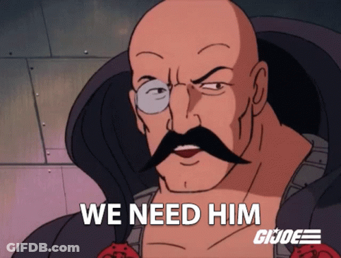 Cartoon Man Mustache Glasses Says We Need Him GIF