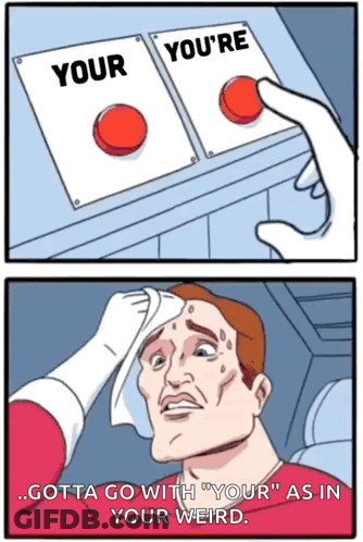 Cartoon Man Pressing Button Saying Your GIF