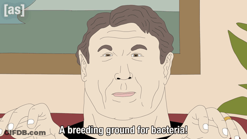Cartoon Man Saying A Breeding Ground For Bacteria GIF