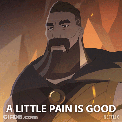 Cartoon Man Saying A Little Pain Is Good GIF