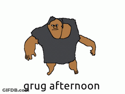 Cartoon Man Saying Grug Afternoon GIF