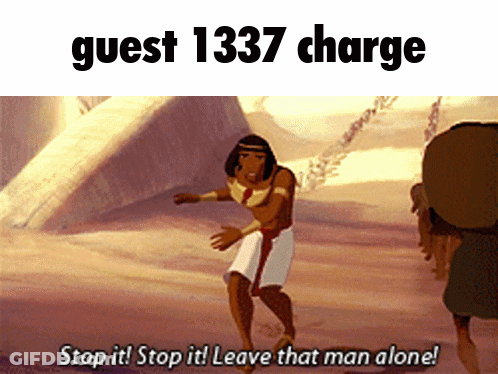 Cartoon Man Saying Guest 1337 Charge GIF