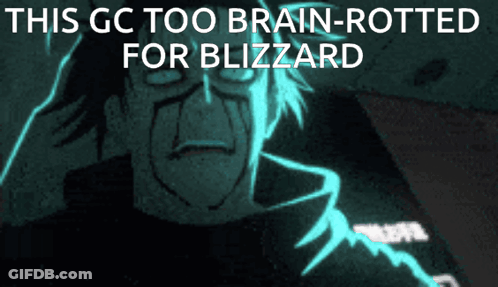 Cartoon Man Saying This GC Too Brain-Rotted For Blizzard GIF