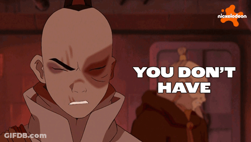 Cartoon Man Saying You Don't Have GIF