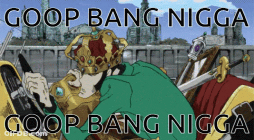 Cartoon Man Wearing Crown Saying Goop Bang Nigga GIF
