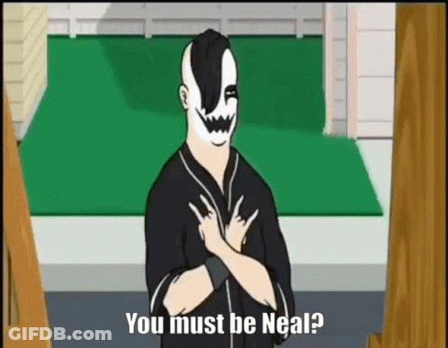 Cartoon Man With Mask Saying You Must Be Neal GIF