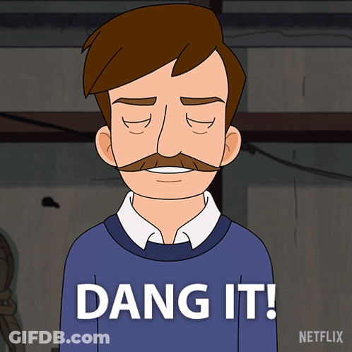 Cartoon Man With Mustache Saying Dang It GIF