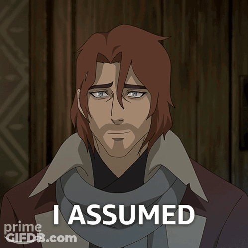 Cartoon Man With Scarf Saying I Assumed GIF