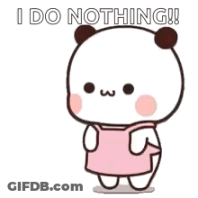 Cartoon Panda In Pink Dress Saying I Do Nothing GIF