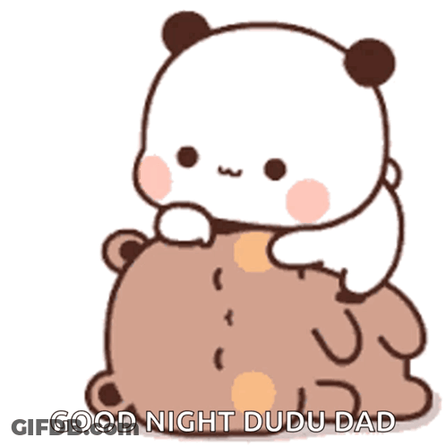 Cartoon Panda Sitting On Brown Bear Saying Good Night Dudu Dad GIF