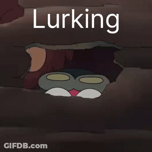 Cartoon Peeking Out Of Hole Saying Lurking GIF