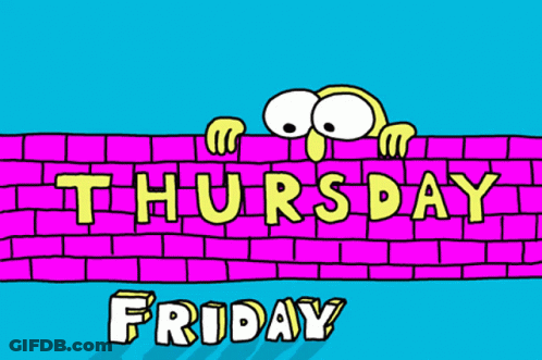 Cartoon Peeking Over Pink Brick Wall Saying Thursday Friday GIF