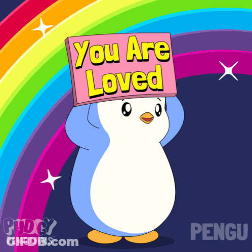 Cartoon Penguin Holding Sign Saying You Are Loved GIF