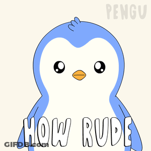 Cartoon Penguin Says How Rude GIF