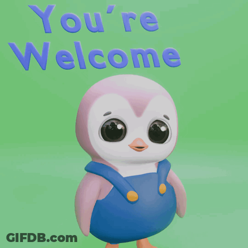Cartoon Penguin Standing In Front Of You're Welcome GIF