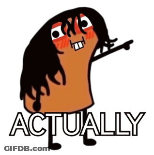 Cartoon Person Saying Actually GIF
