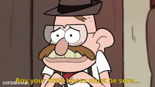 Cartoon Saying Boy Your Little Knees Must Be Sore GIF