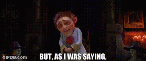 Cartoon Saying But As I Was Saying In Dark Room GIF