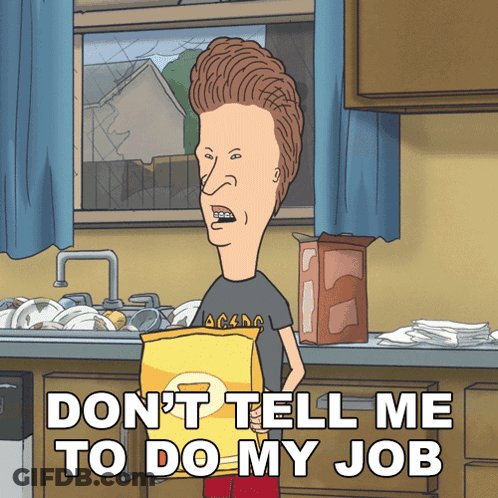 Cartoon Saying Don't Tell Me To Do My Job Holding Bag GIF