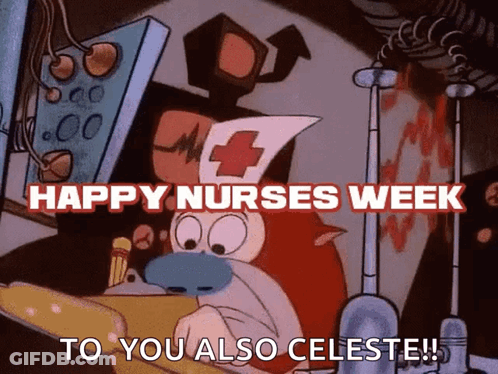 Cartoon Saying Happy Nurses Week To Celeste GIF