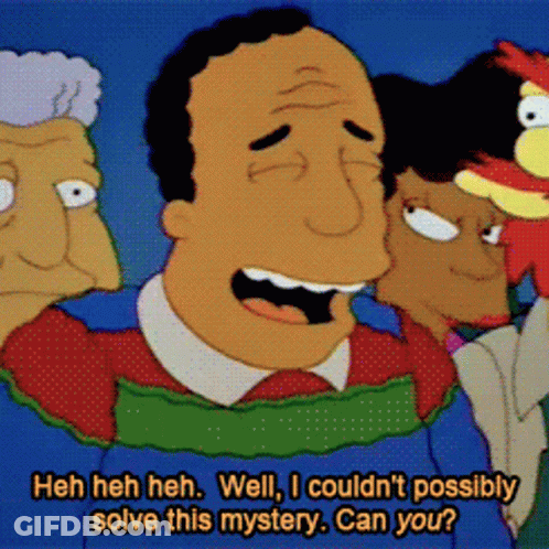 Cartoon Saying Heh Heh Heh Can't Solve Mystery GIF