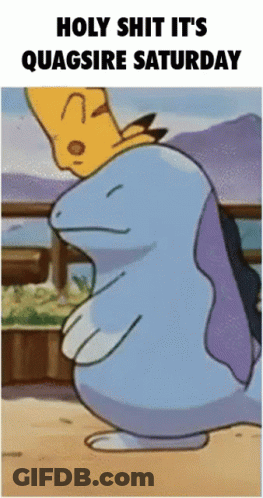 Cartoon Saying Holy Shit It's Quagsire Saturday GIF
