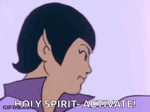 Cartoon Saying Holy Spirit Activate GIF