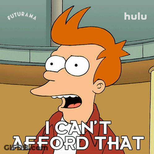 Cartoon Saying I Can't Afford That GIF