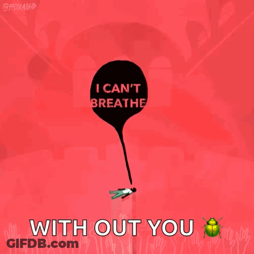 Cartoon Saying I Can't Breathe Without You GIF