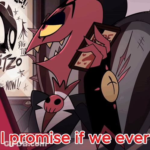Cartoon Saying I Promise If We Ever GIF