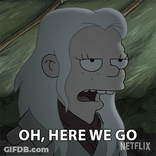 Cartoon Saying Oh Here We Go GIF