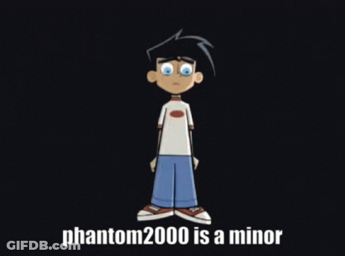 Cartoon Saying Phantom 2000 Is A Minor GIF