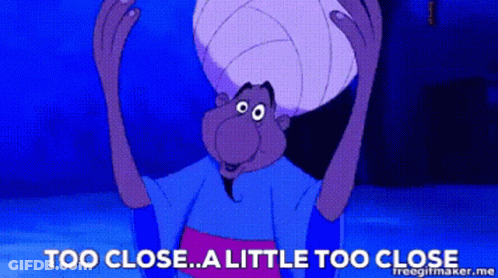 Cartoon Saying Too Close A Little Too Close GIF