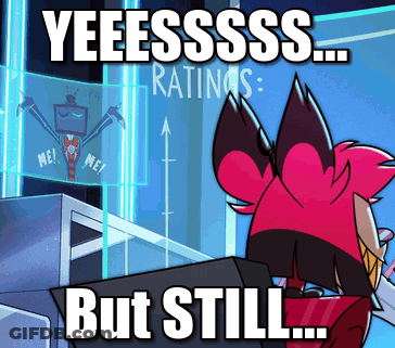 Cartoon Saying Yeesssss But Still GIF