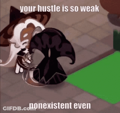 Cartoon Saying Your Hustle Is So Weak Nonexistent Next To Another Character GIF