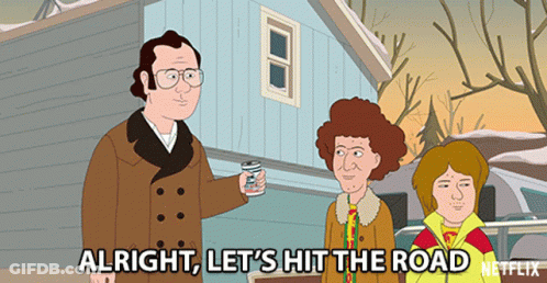 Cartoon Says Alright Let's Hit The Road Netflix GIF