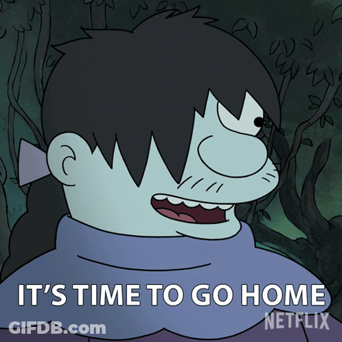 Cartoon Says It's Time To Go Home Netflix GIF