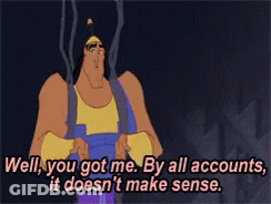 Cartoon Says Well You Got Me By All Accounts GIF