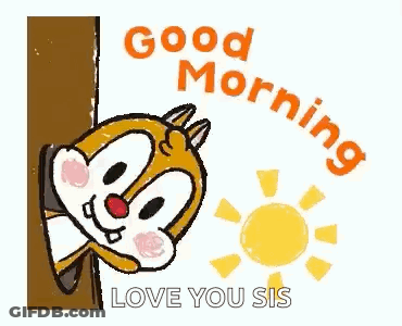 Cartoon Squirrel Peeking With Good Morning Love You Sis GIF