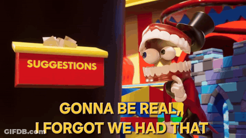 Cartoon Standing Before Suggestions Box Gonna Be Real I Forgot We Had That GIF
